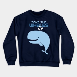 Save the Ocean for me Crewneck Sweatshirt